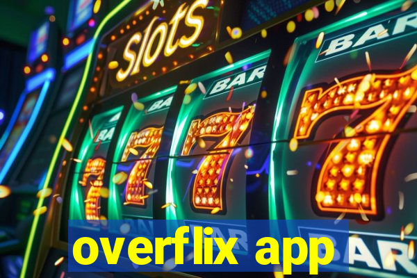 overflix app